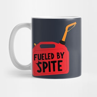 Fueled by spite Mug